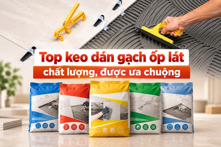 Keo dán gạch ốp lát